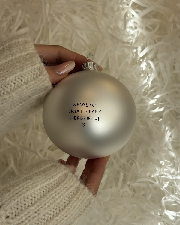 Wesołych Świąt Stary Pierdzielu - szklana bombka świąteczna 3 Wesołych Świąt Stary Pierdzielu - szklana bombka świąteczna - obrazek 3
