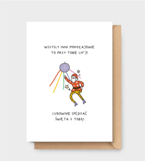 kartka świąteczna - Wszyscy inni Mikołajowie to przy Tobie ch*j!